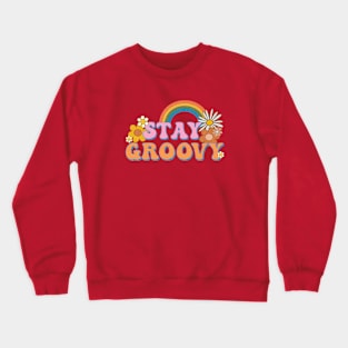 Stay Groovy! Crewneck Sweatshirt